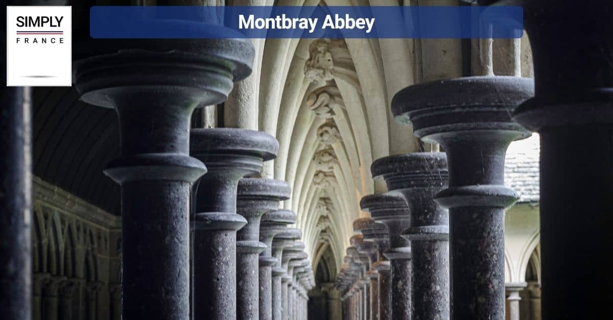 Montbaray Abbey