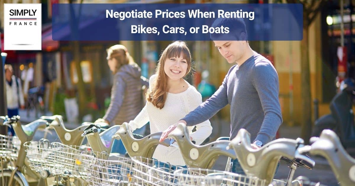 Negotiate Prices When Renting Bikes, Cars, or Boats