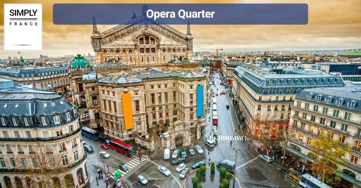 Opera Quarter