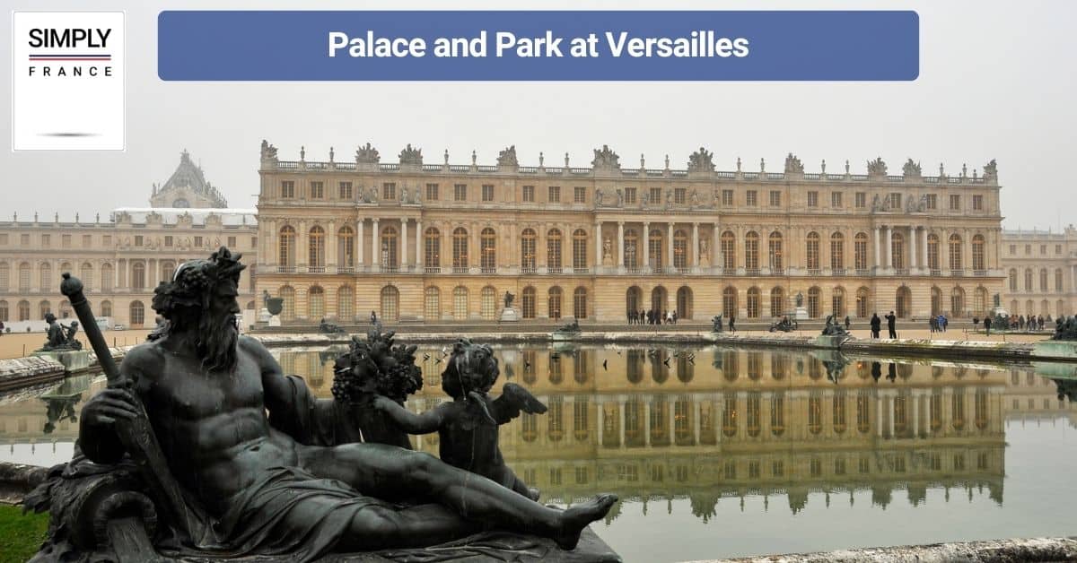 Palace and Park at Versailles