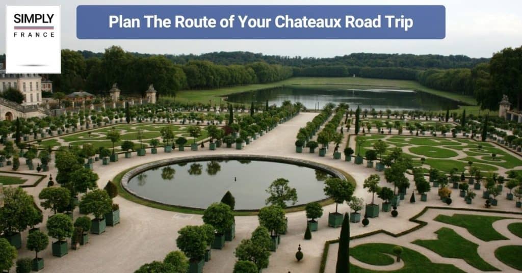 french chateau road trip