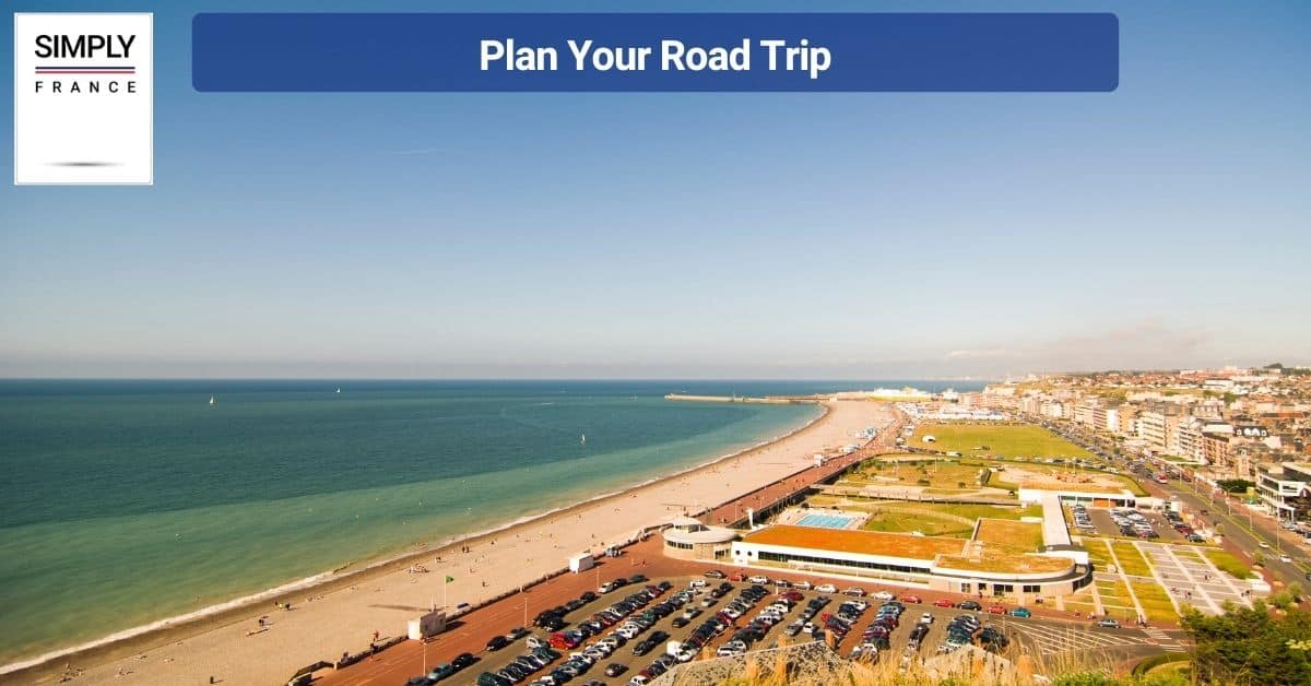 Plan Your Road Trip