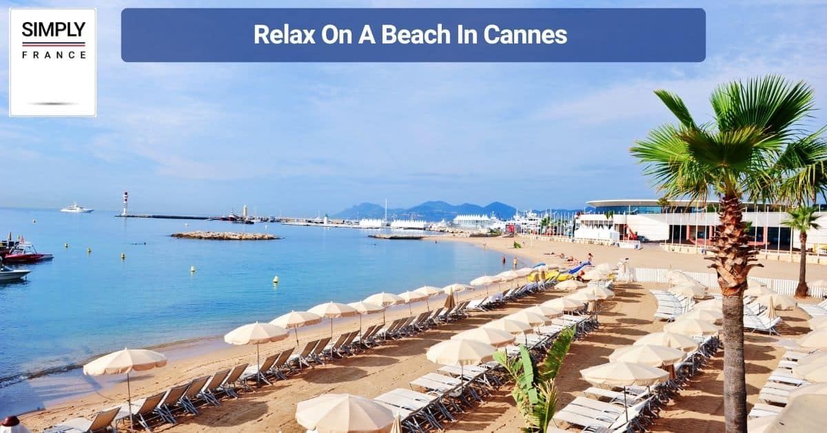 Relax On A Beach In Cannes