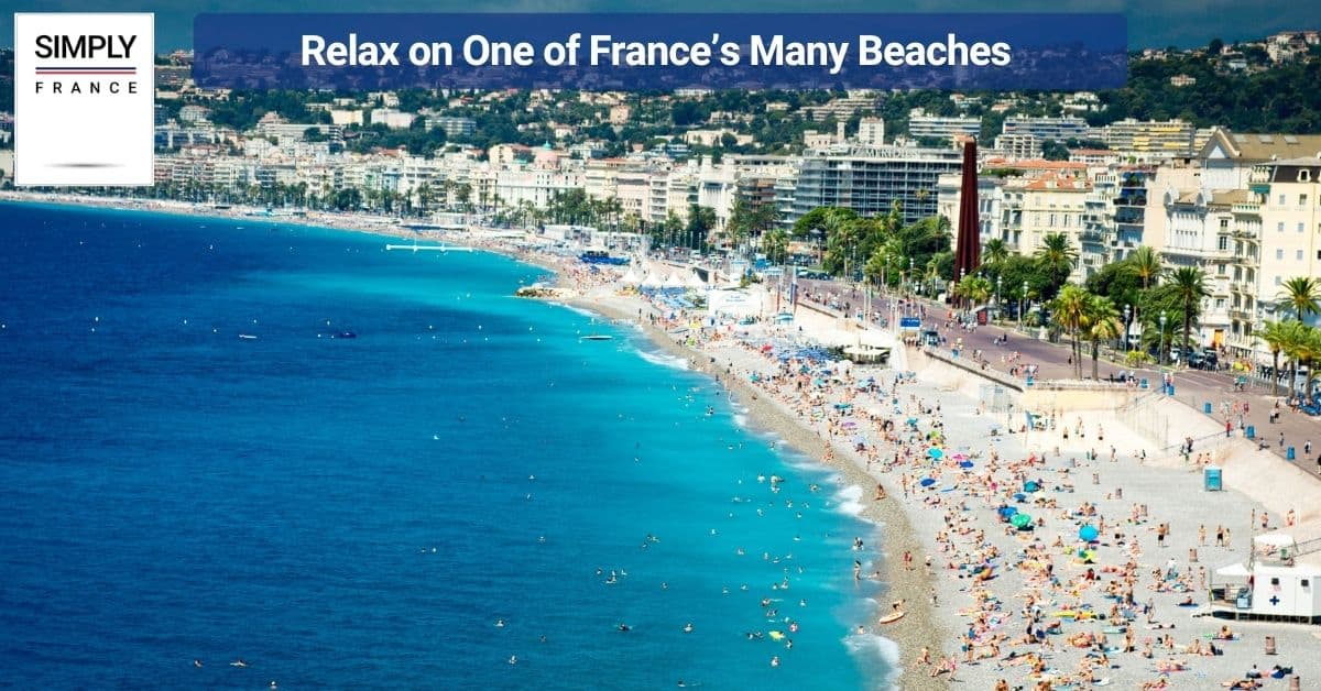 Relax on One of France’s Many Beaches