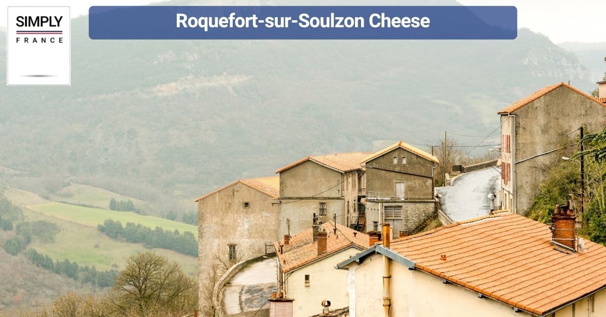 Roquefort-sur-Soulzon Cheese