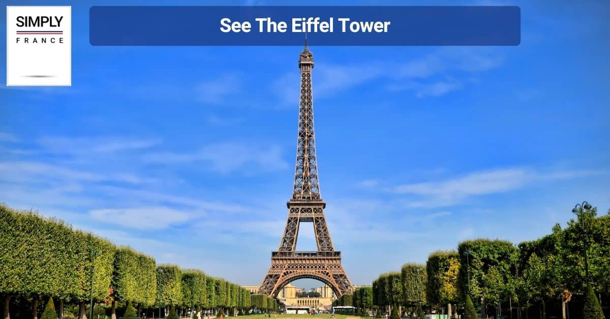 See The Eiffel Tower