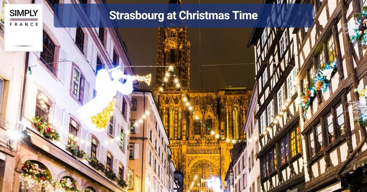 Strasbourg at Christmas Time