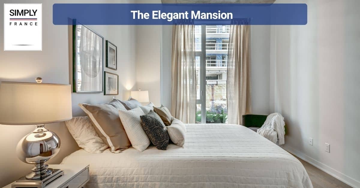 The Elegant Mansion