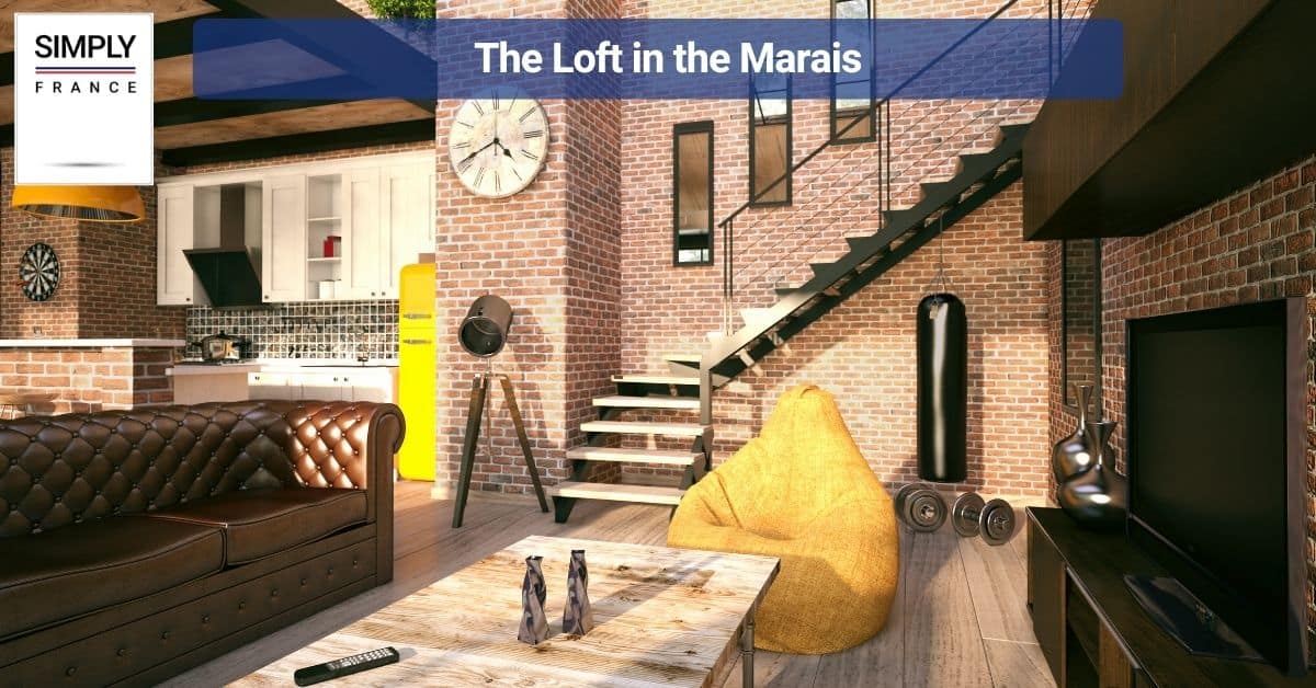 The Loft in the Marais