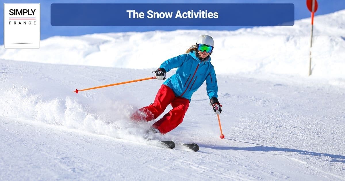 The Snow Activities