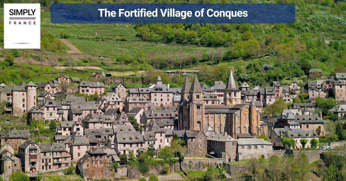 The fortified village of Conques