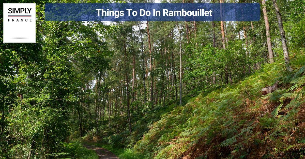 Things To Do In Rambouillet