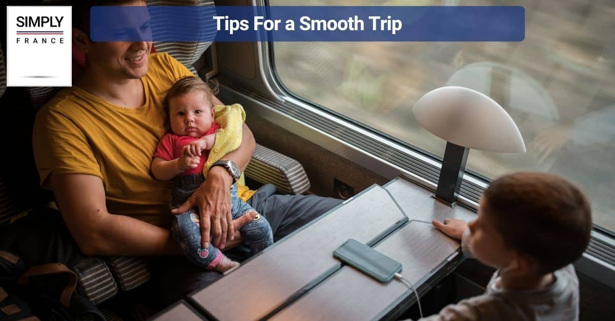 Tips For a Smooth Trip