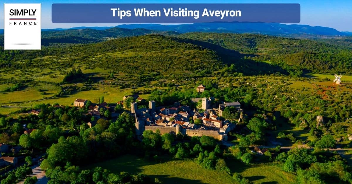 Tips When Visiting Aveyron