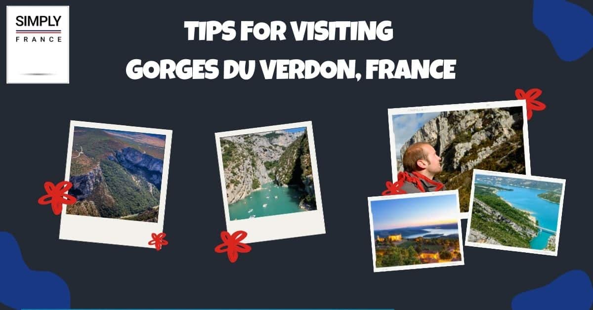 Tips for Visiting Gorges du Verdon, France
