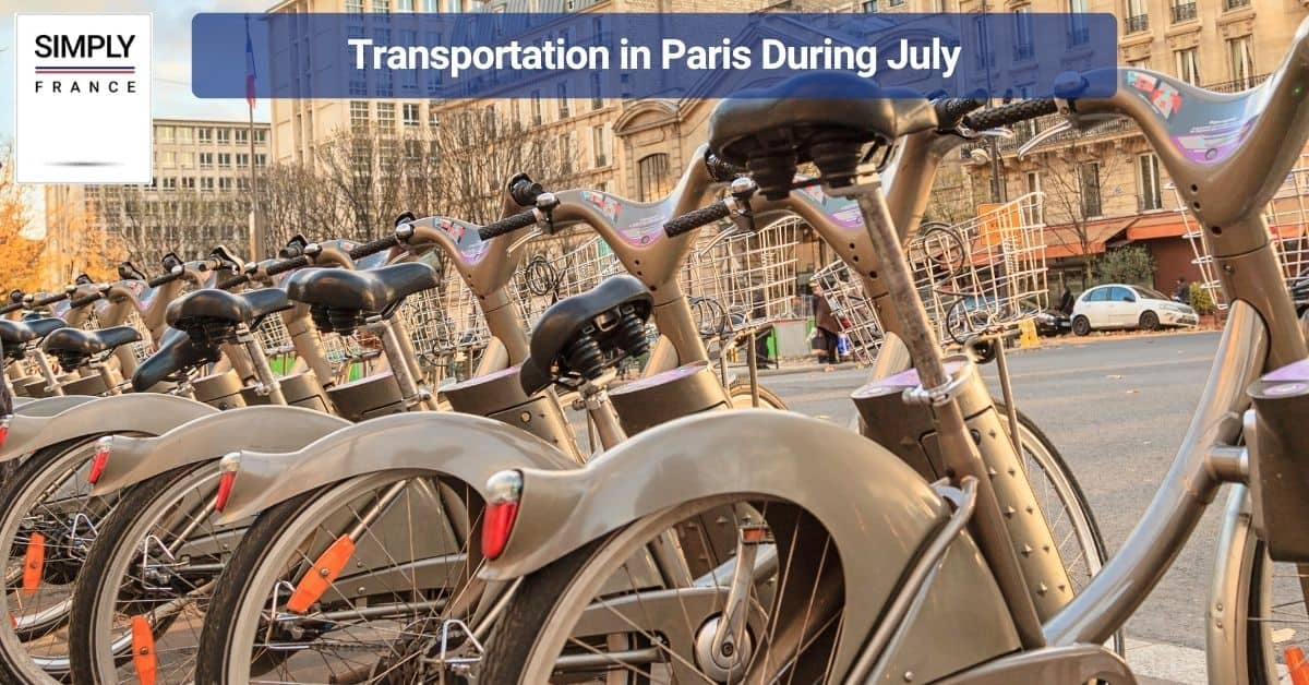 Transportation in Paris During July