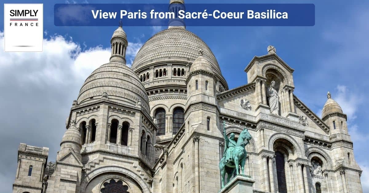 View Paris from Sacré-Coeur Basilica