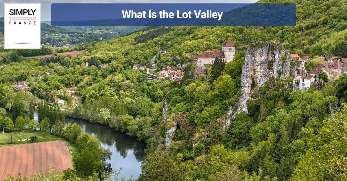 What Is the Lot Valley