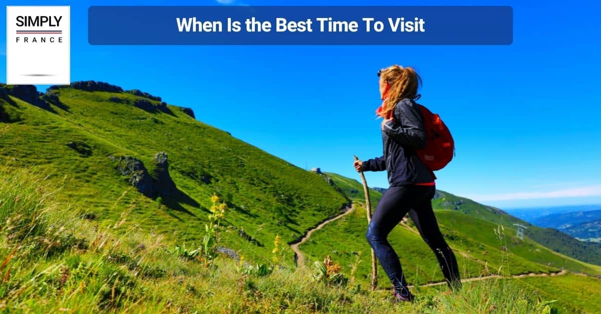 When Is the Best Time To Visit