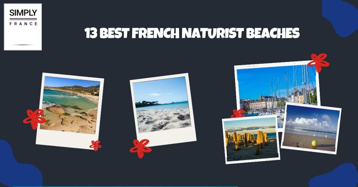 13 Best French Naturist Beaches