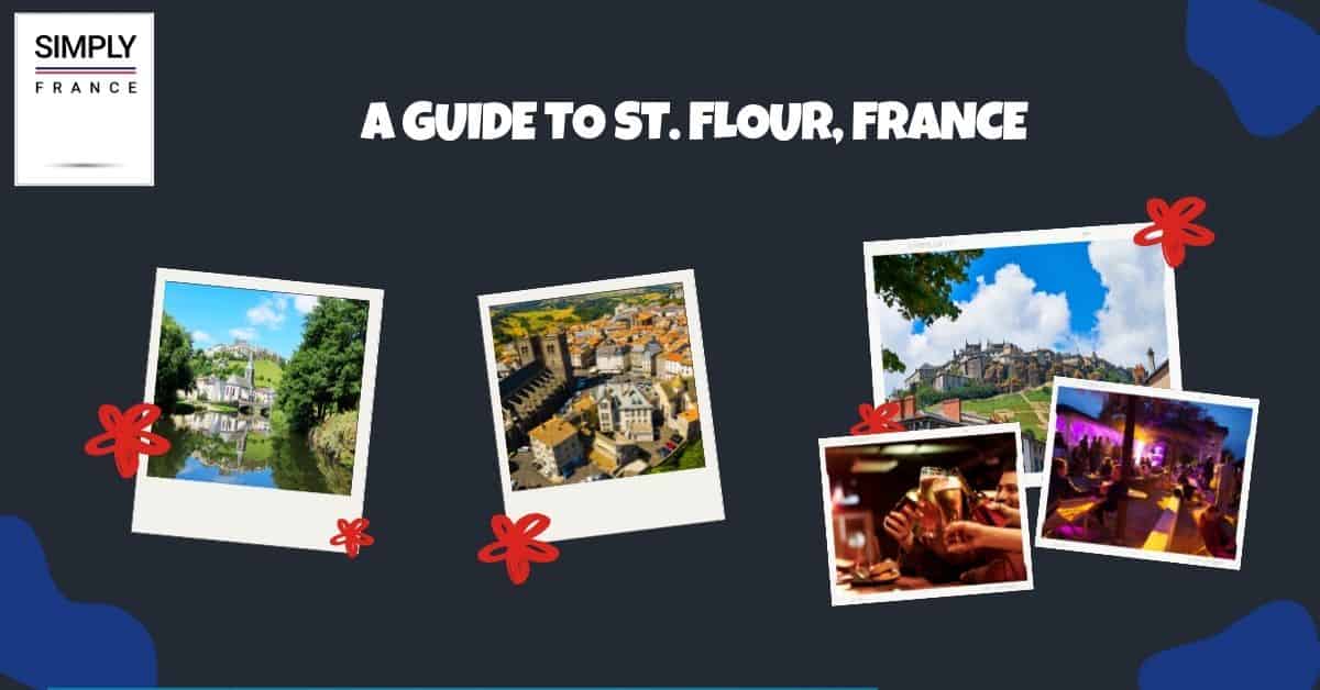 Una guía para St. Flour, Francia
