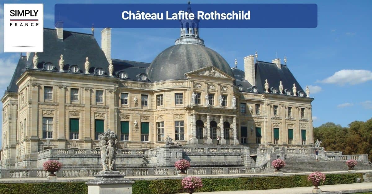 Château Lafite Rothschild