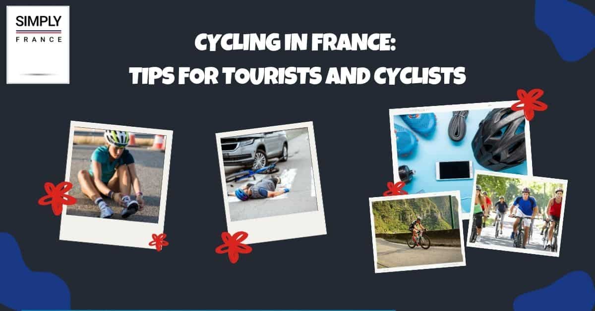 Ciclismo en Francia_ Consejos para turistas y ciclistas