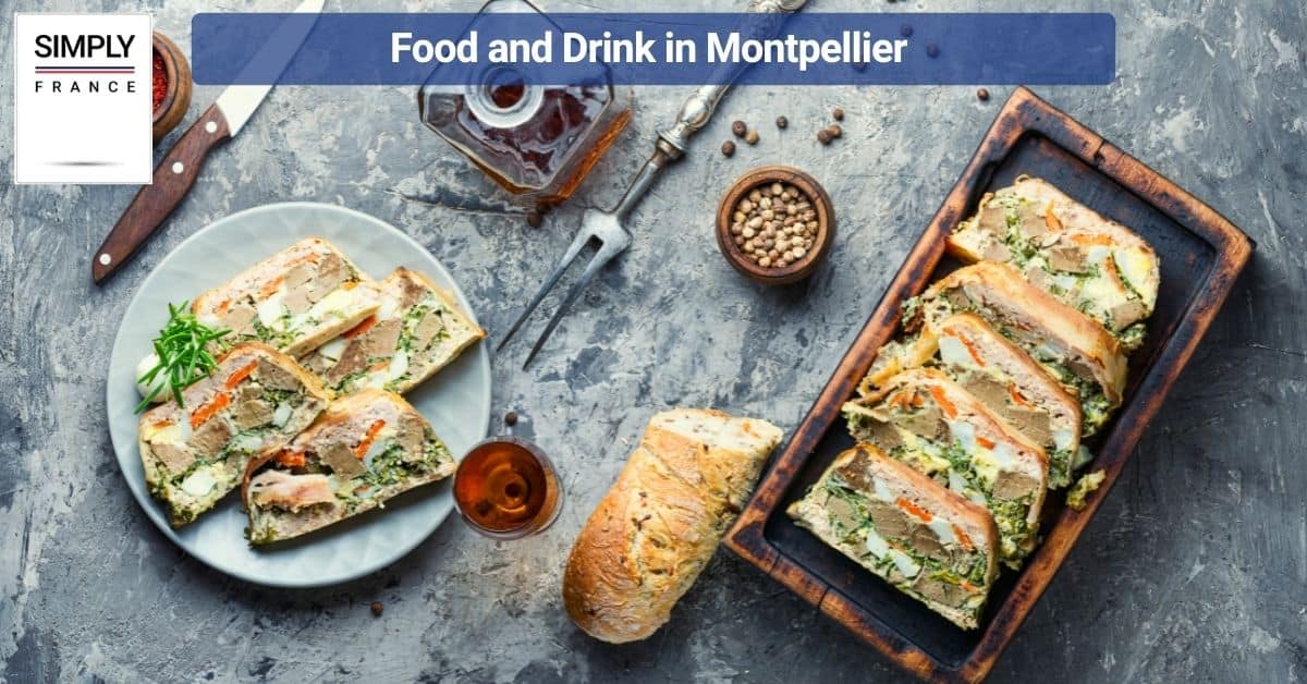 Food and Drink in Montpellier