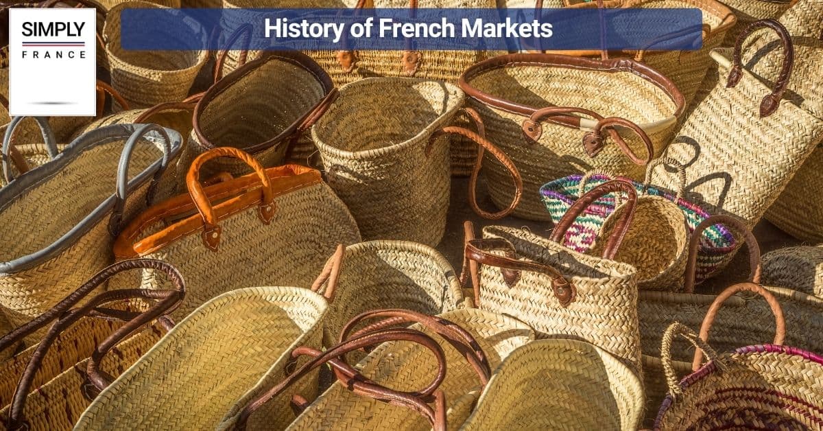 History of French Markets