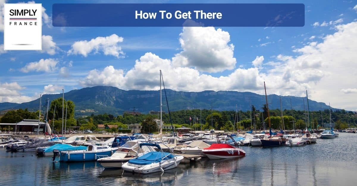 How To Get There