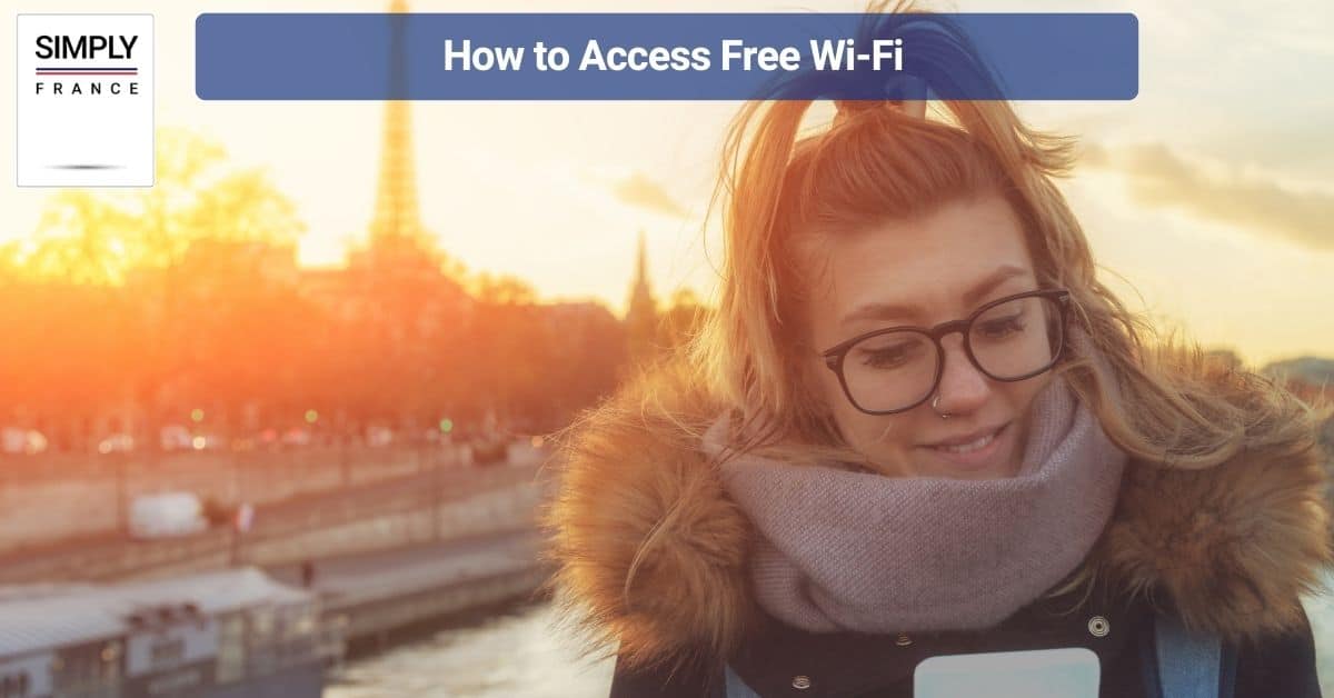 How to Access Free Wi-Fi