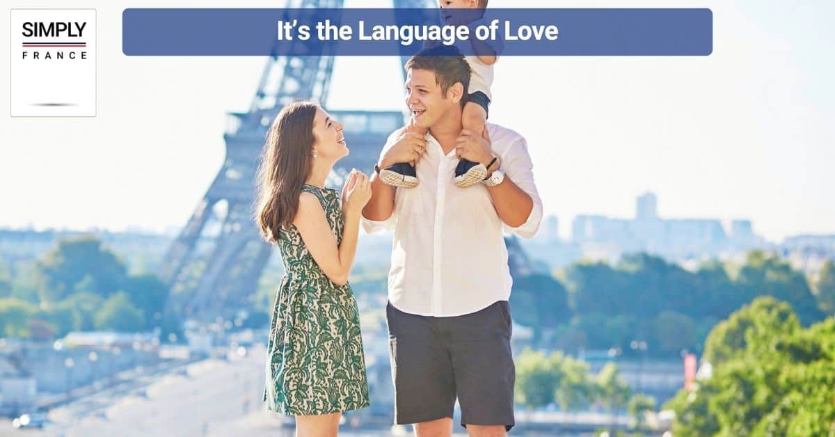 It’s the Language of Love