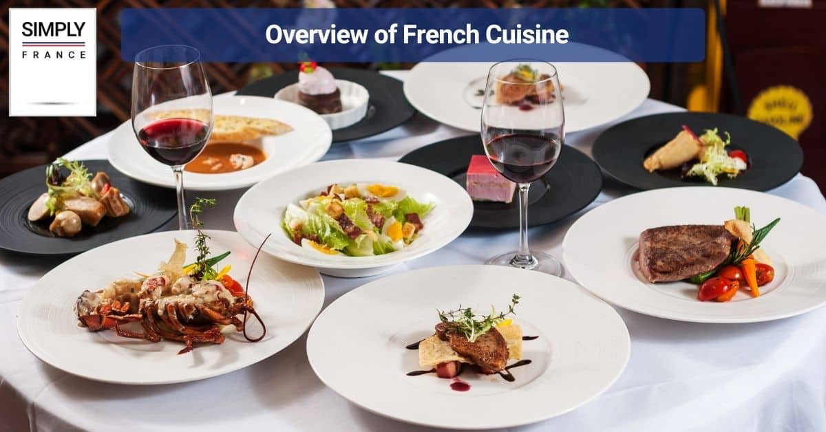 Overview of French Cuisine