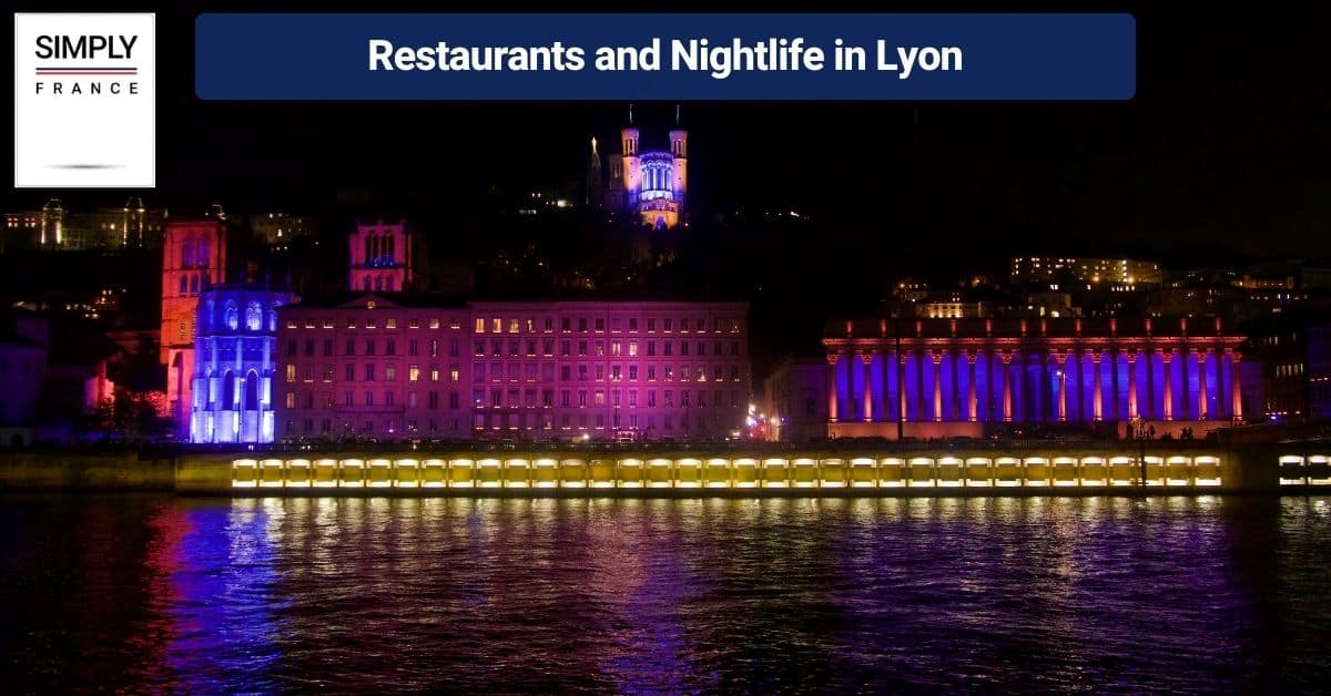 Restaurants and Nightlife in Lyon