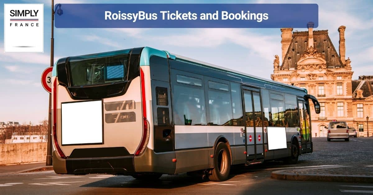 RoissyBus Tickets and Bookings