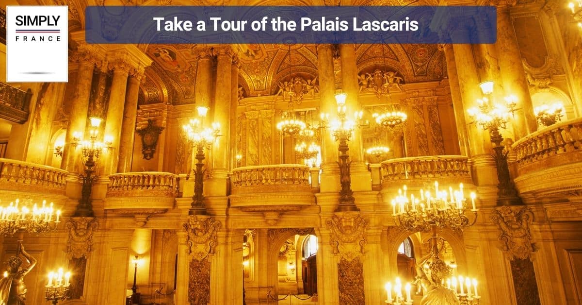 Take a Tour of the Palais Lascaris