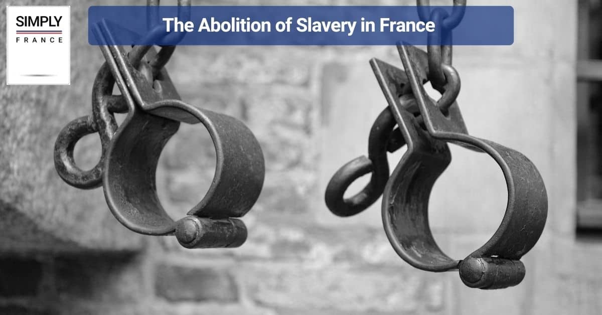 The Abolition of Slavery in France