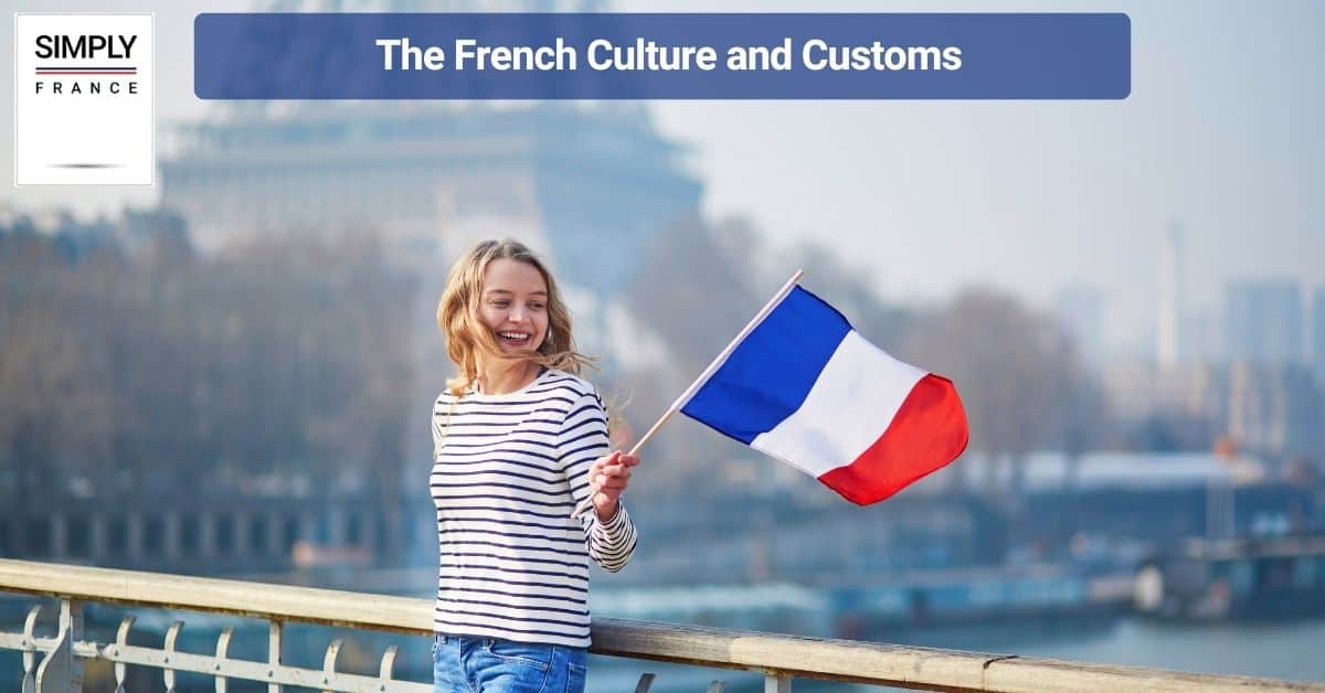 The French Culture and Customs