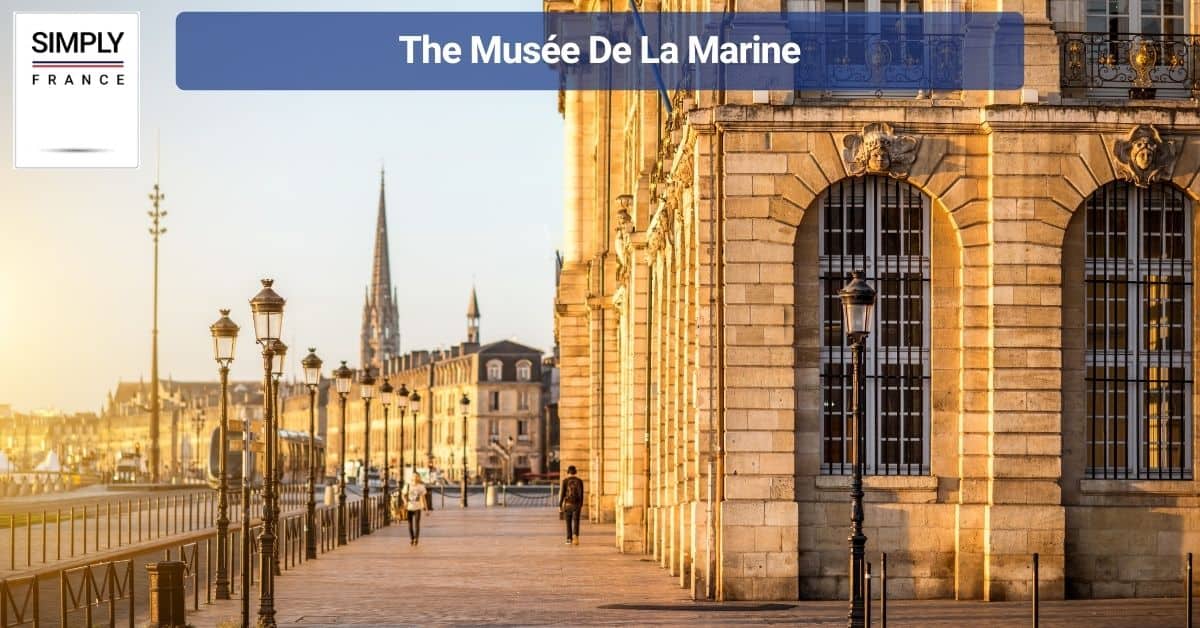 The Musée De La Marine