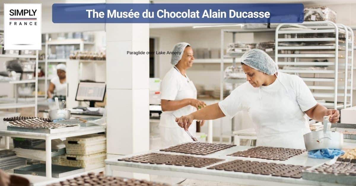 The Musée du Chocolat Alain Ducasse