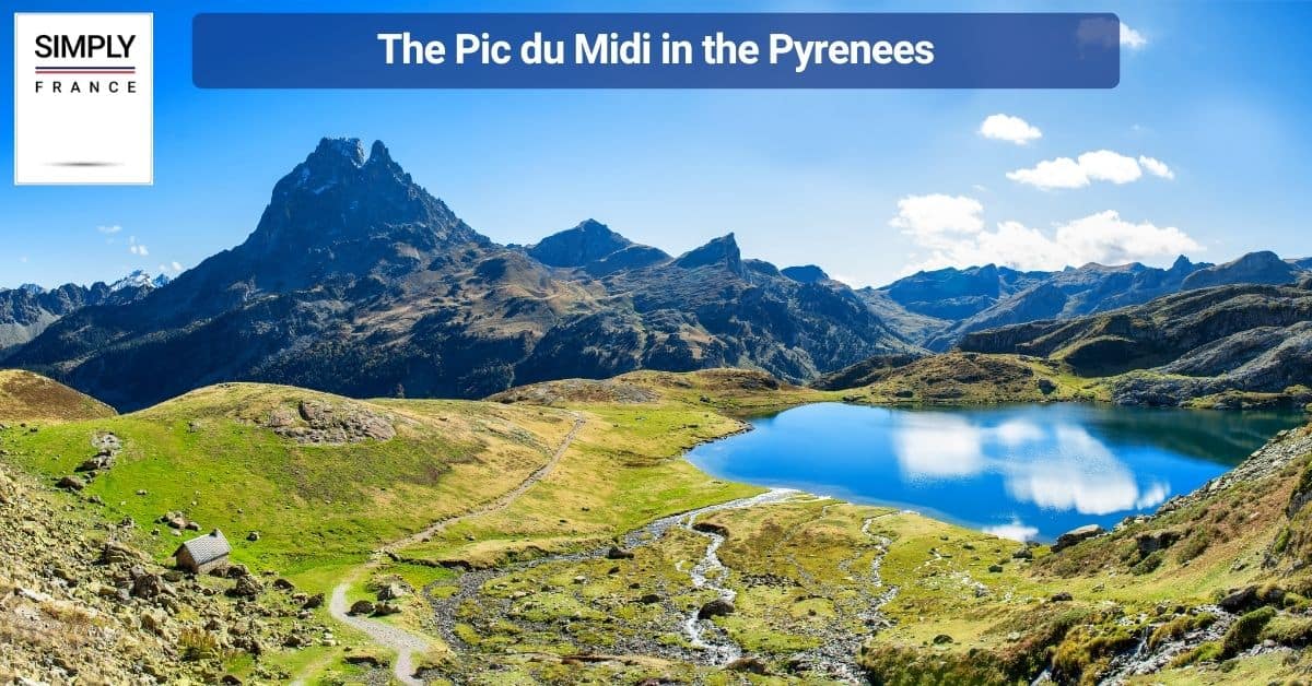 The Pic du Midi in the Pyrenees