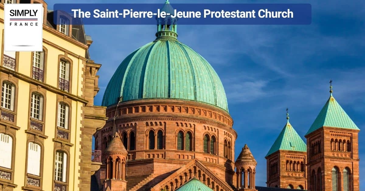 The Saint-Pierre-le-Jeune Protestant Church
