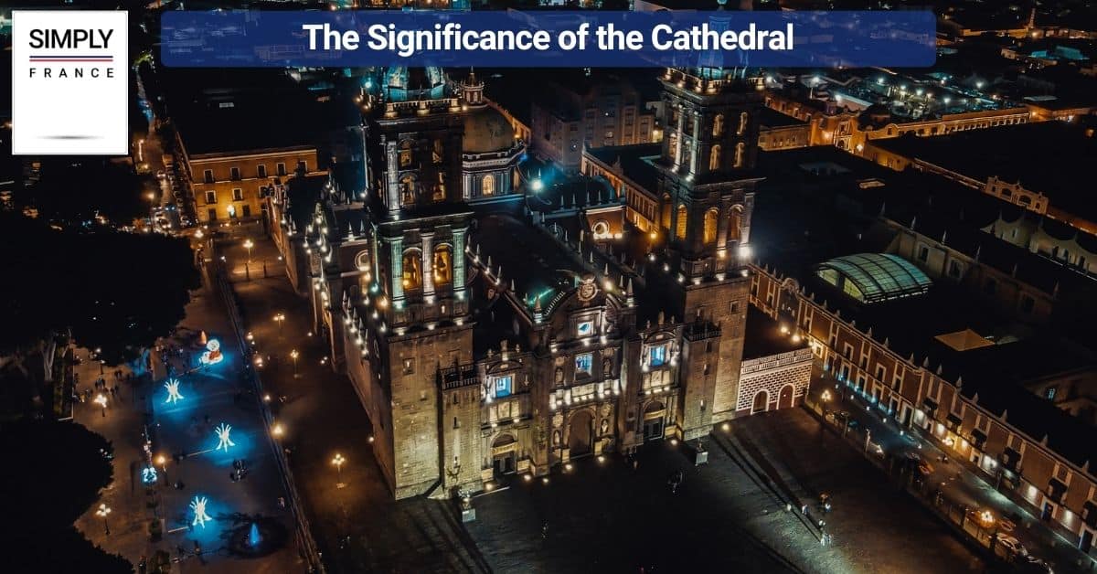 The Significance of the Cathedral