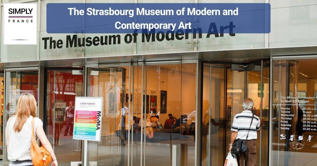 The Strasbourg Museum of Modern and Contemporary Art