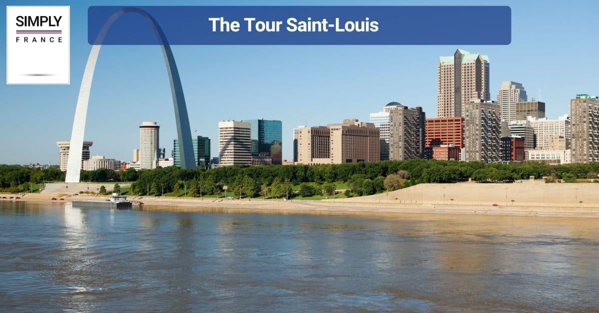 The Tour Saint-Louis