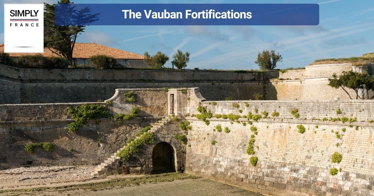 The Vauban Fortifications