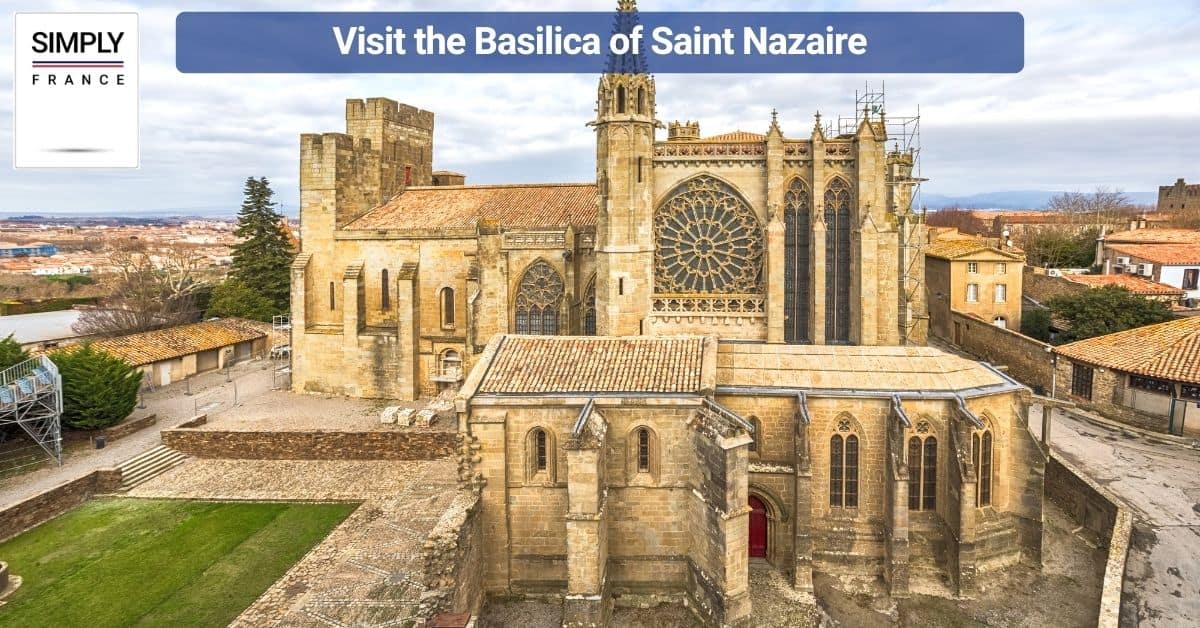 Visit the Basilica of Saint Nazaire