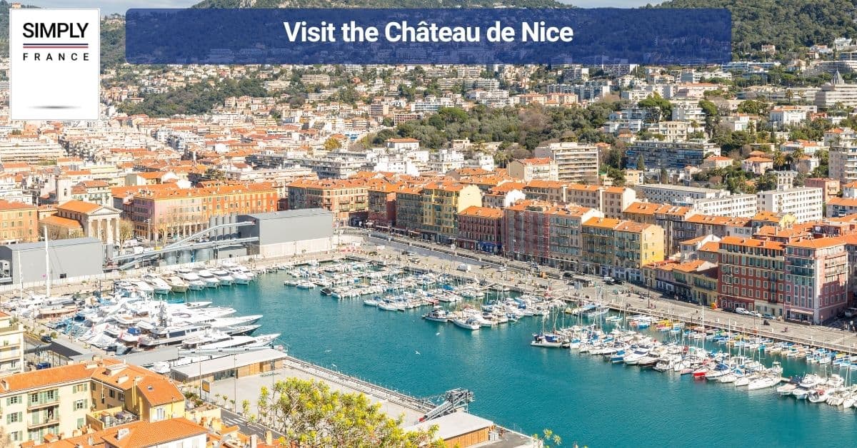 Visit the Château de Nice