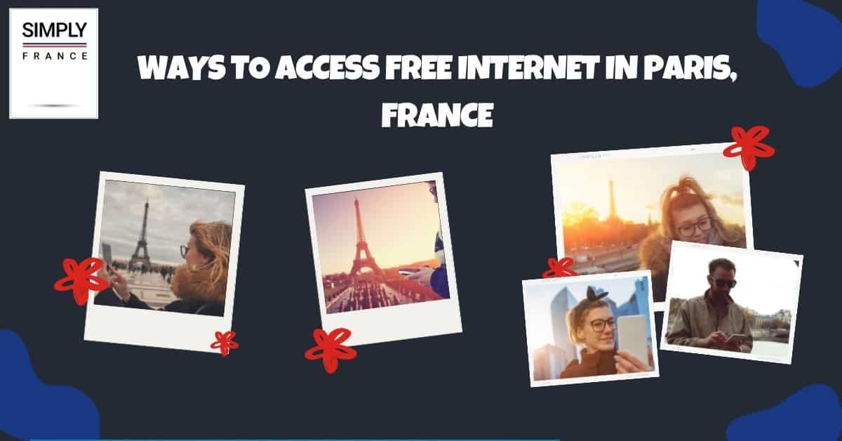 Formas de acceder a Internet gratis en París, Francia