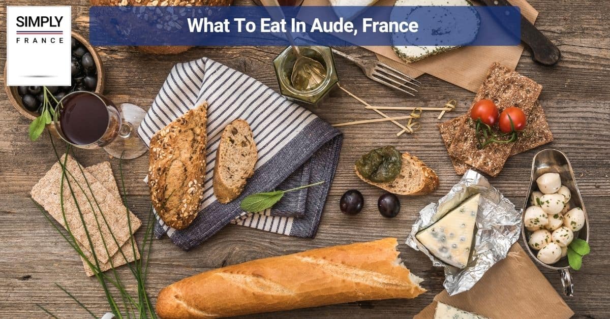 What To Eat In Aude, France